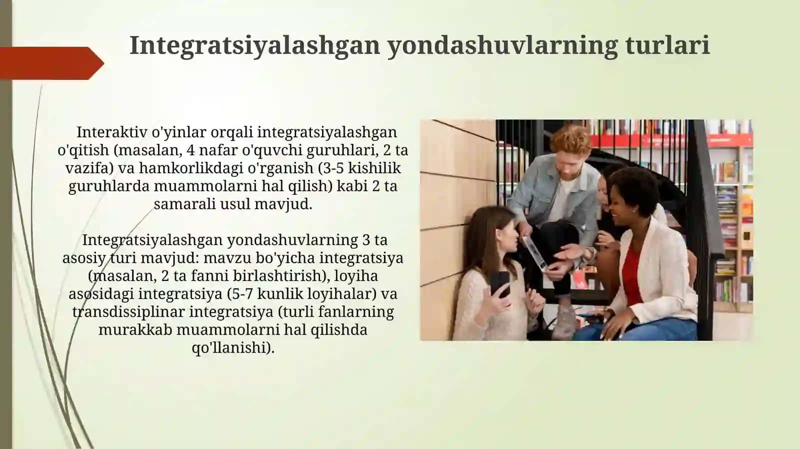 Integratsiyalashgan o'qitish usullari 3