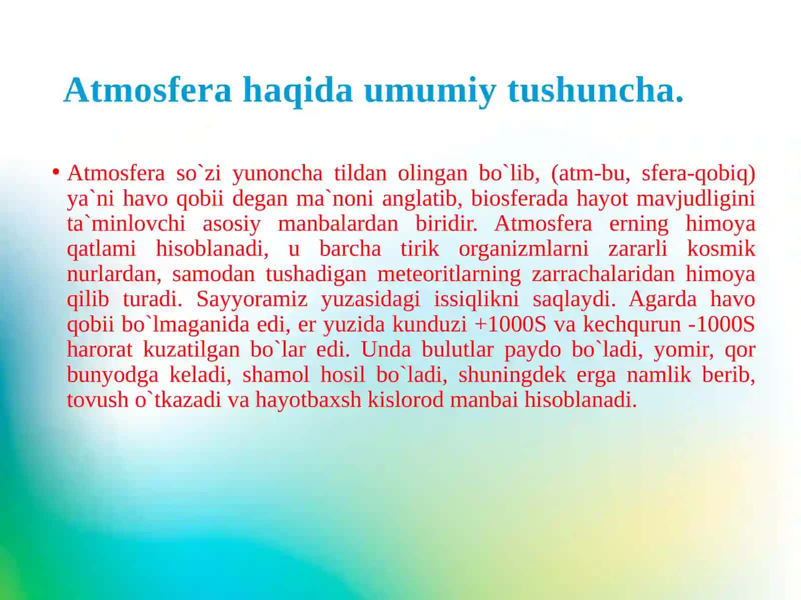 ATMOSFERA HAVOSINING EKOLOGIK FUNKSIYASI 3