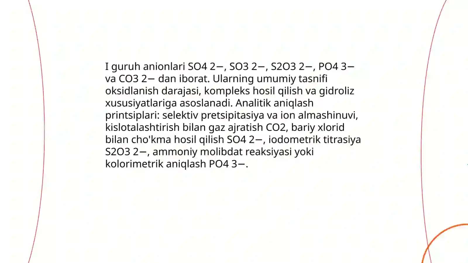Anionlarni tasnifi I-guruh SO4 SO3 S2O3 PO4 CO3 anionlarining analitik reaksiyalari 3