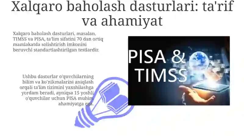 Xalqaro baholash dasturlari: TIMSS va PISAga kirish 3