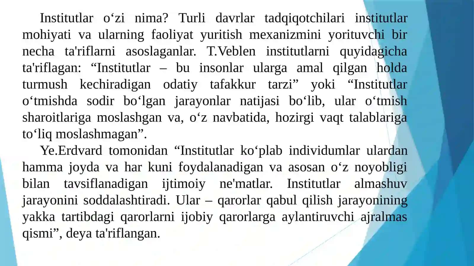 Institutlar jamiyati hayotida muhim o‘rin tutadi 3