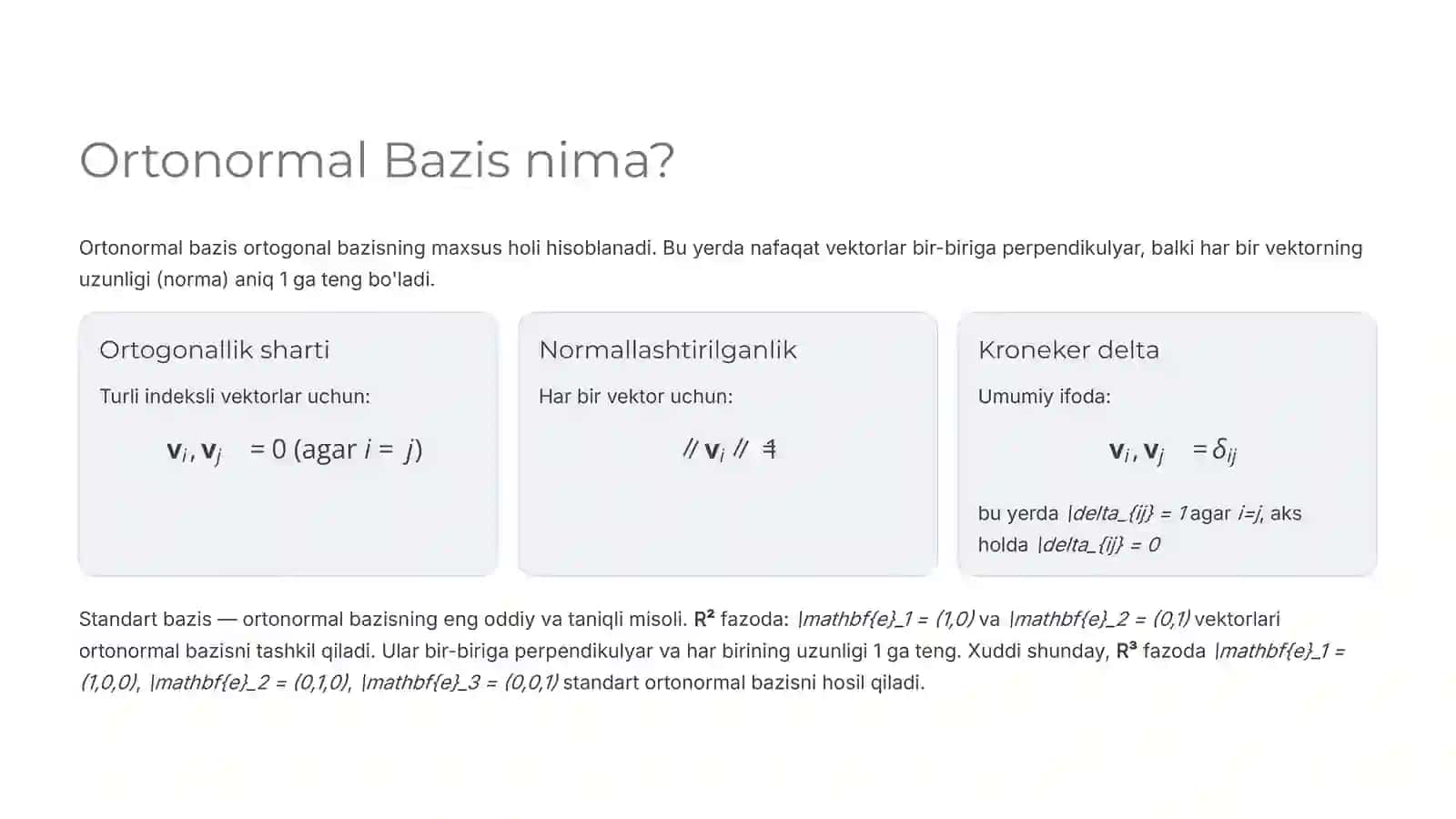 Ortogonal va Ortonormal Bazislar: Chiziqli Algebra Asoslari 3
