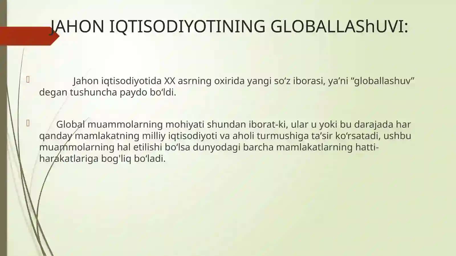 JAHON IQTISODIYOTINING GLOBALLAShUVI 3