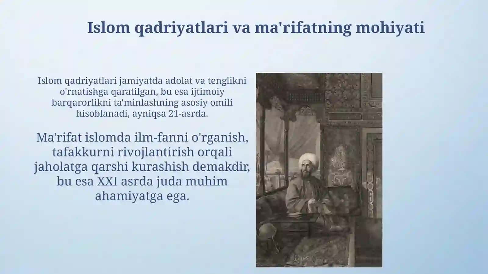 Islom qadriyatlari va maʼrifatning hozirgi davrdagi ahamiyati 3