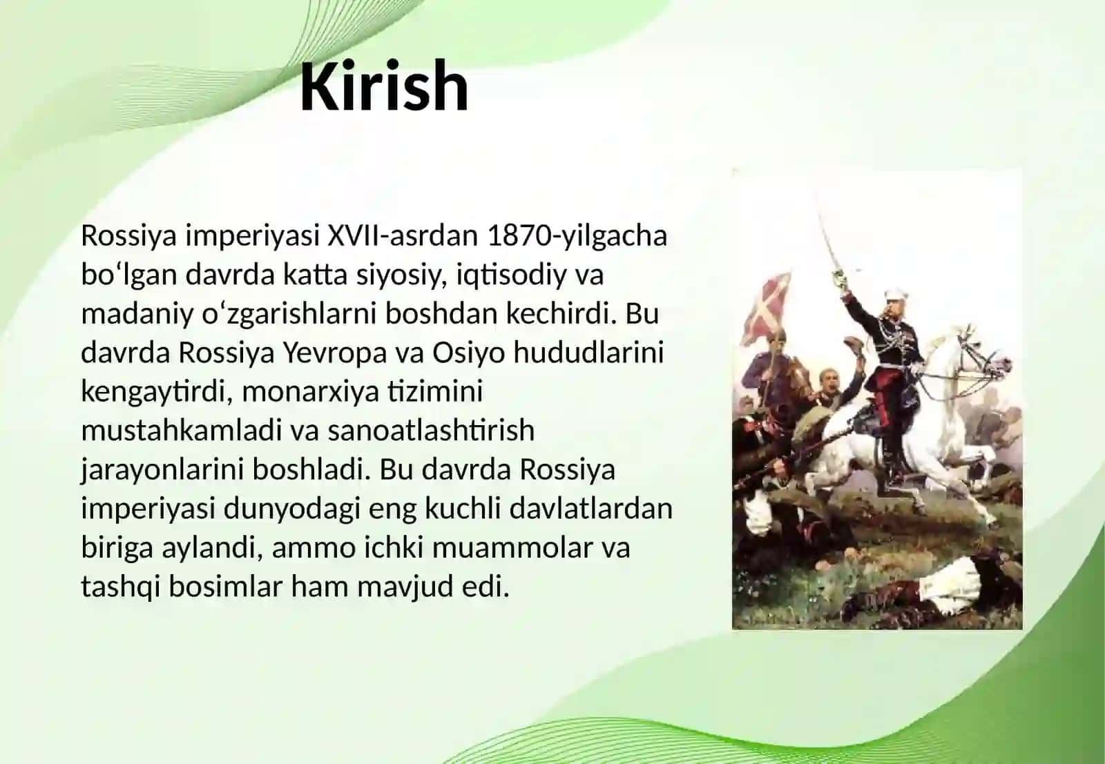 XVII-asrdan 1870-yilgacha boʻlgan davirda Rossiya 3