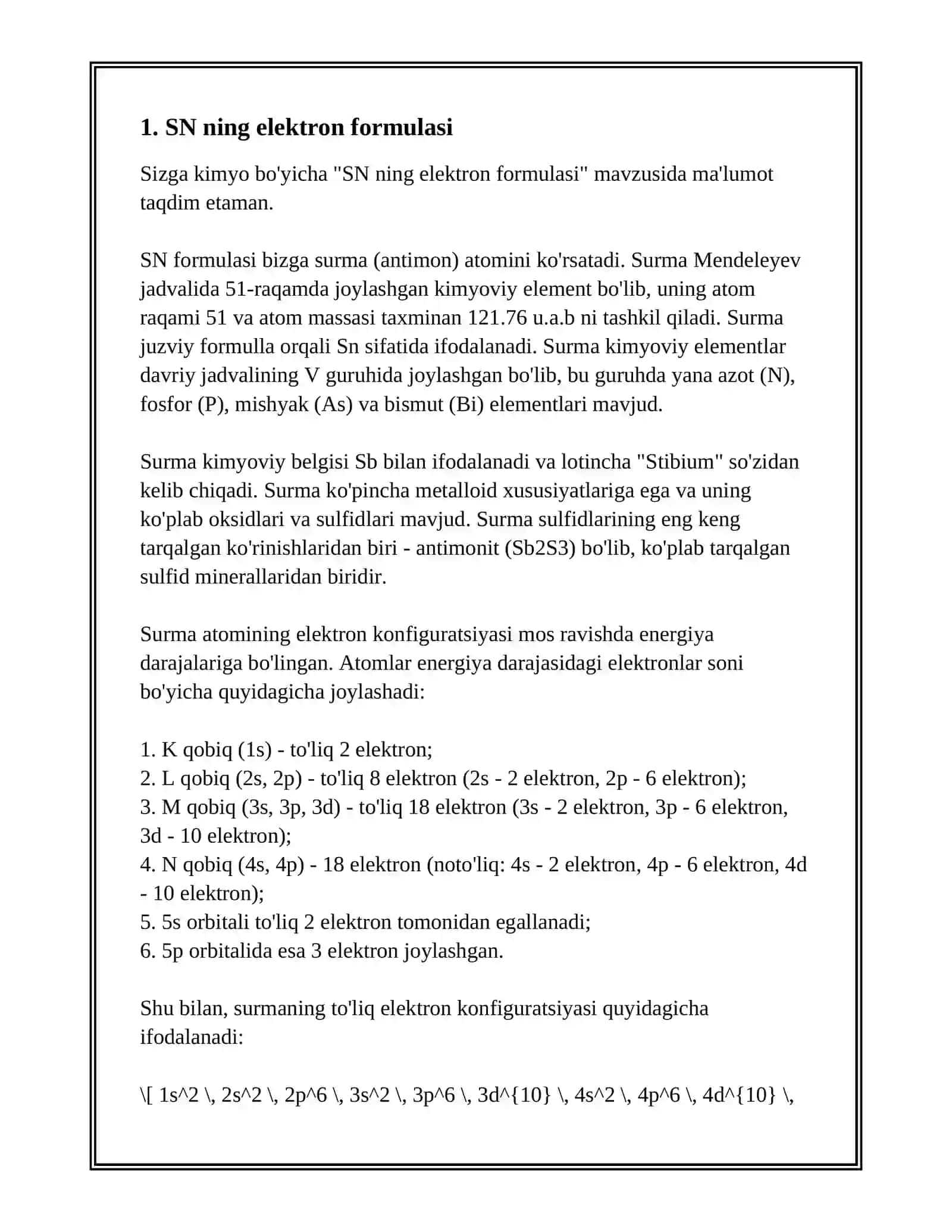 SN NING ELEKTRON FORMULASI, TABIATDA UCHRASHI, OLINISHI, FIZIK, KIMYOVIY XOSSALARI. BU ELEMENTNING VODOROD, KISLOROD, METALLAR, METALLOIDLAR BILAN XOSIL QILGAN BIRIKMALARINI OLINISHI, XOSSALARI. TUZLARI, KISLOTALARI VA ULARNING GIDROLIZI. BIRIKMALARINING AHAMIYATI 3