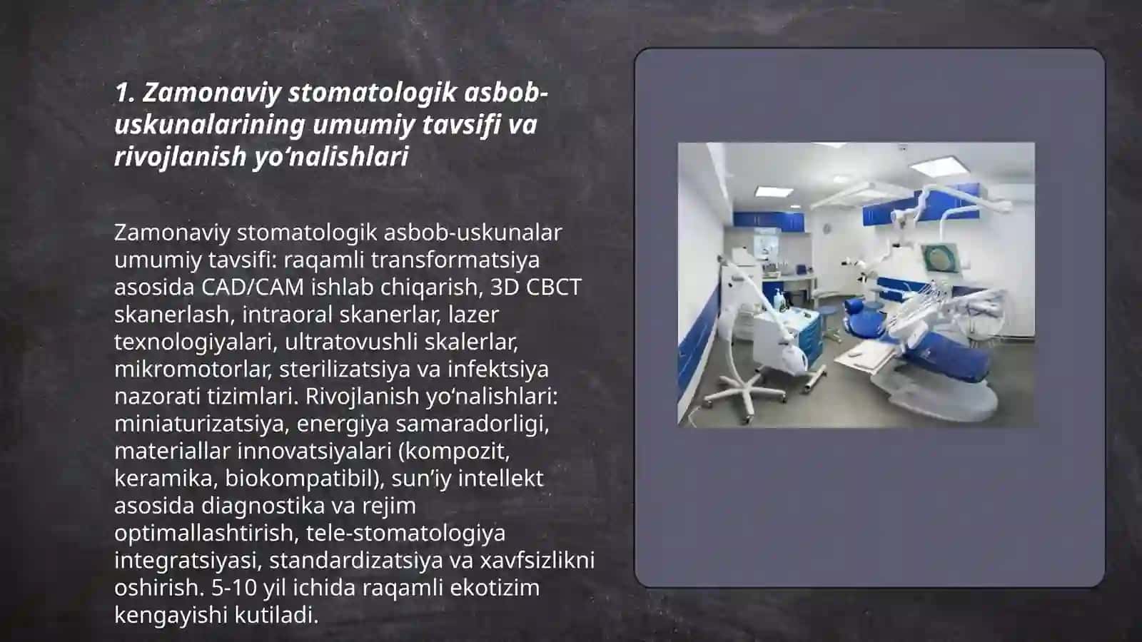 Zamonaviy stomatologik qurilmalar. Tansifi xususiyatlari 3