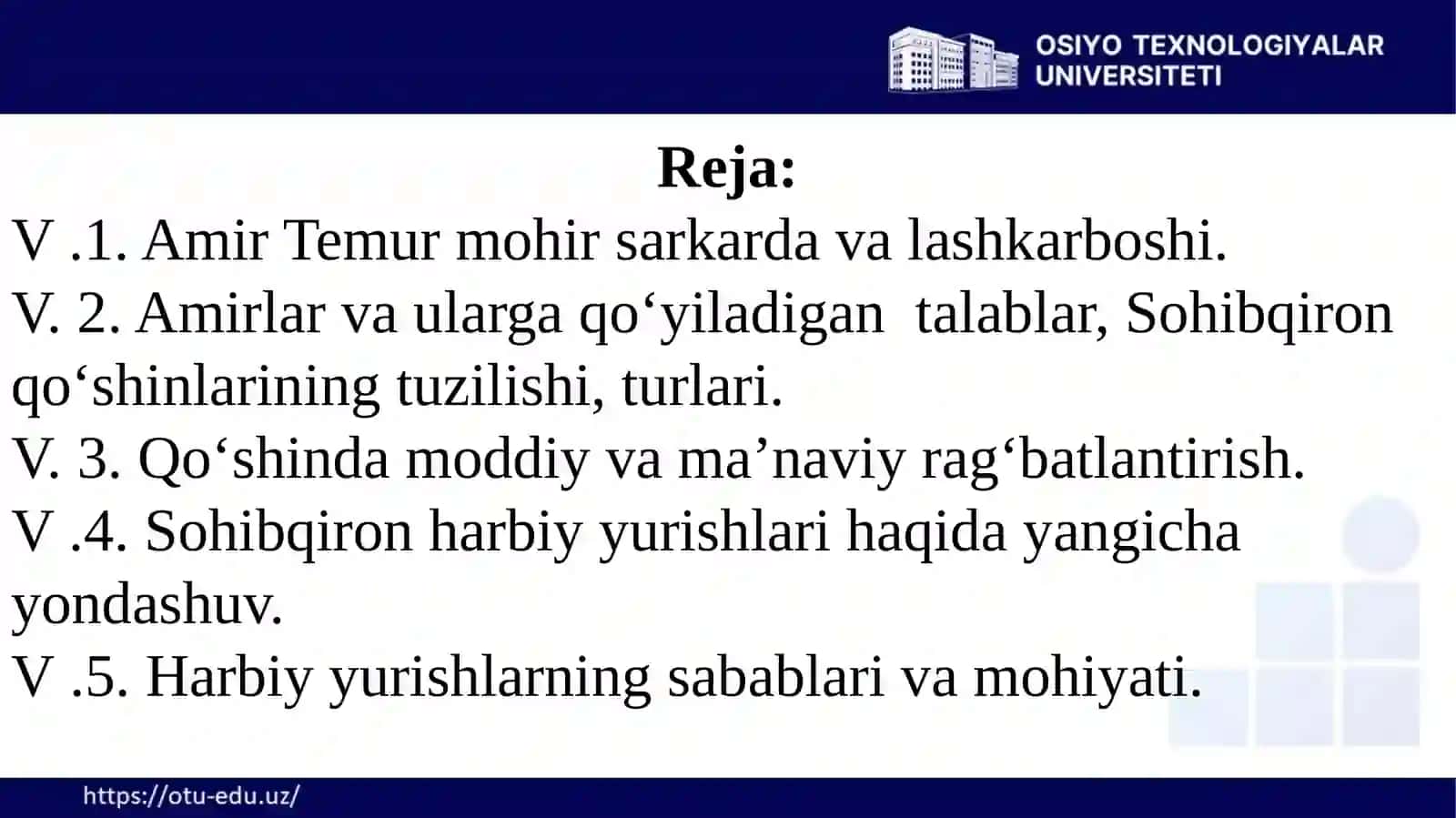 Harbiy ish. Amir Temurning harbiy yurishlari 3