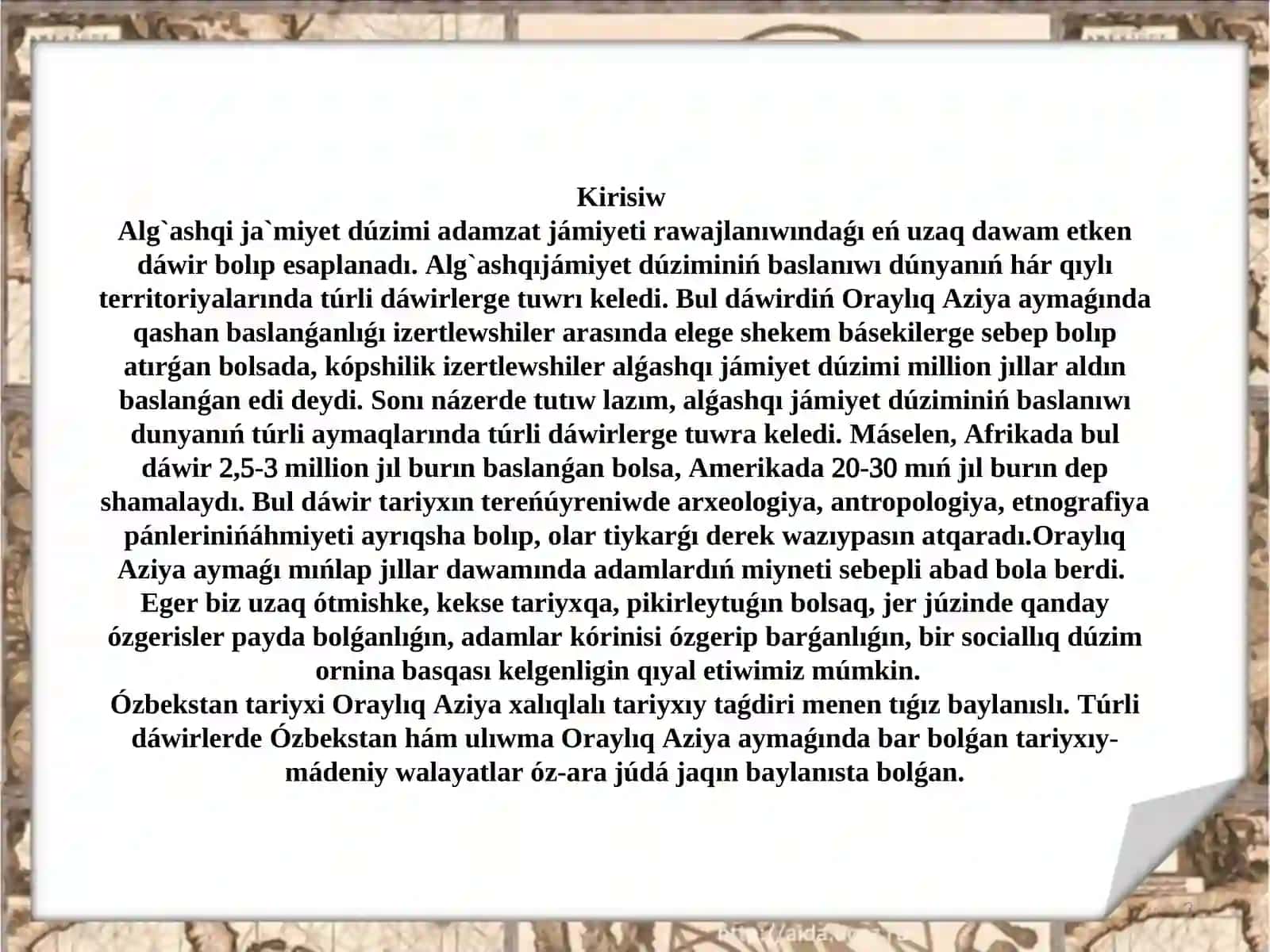 Alg`ashqı jámiyet tariyxı, xronologiyaıi, derekleri 3