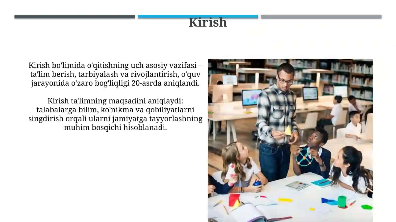 O‘qitishning ta’lim-tarbiyaviy va rivojlantiruvchi vazifalari: bilim, malaka va ko‘nikma 3