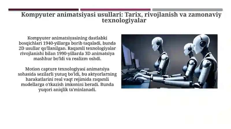 Kompyuter animatsiya usullar va ularni til o’rganishdagi ijobiy ta’siri bo‘yicha taqdimot tayyorlash 3