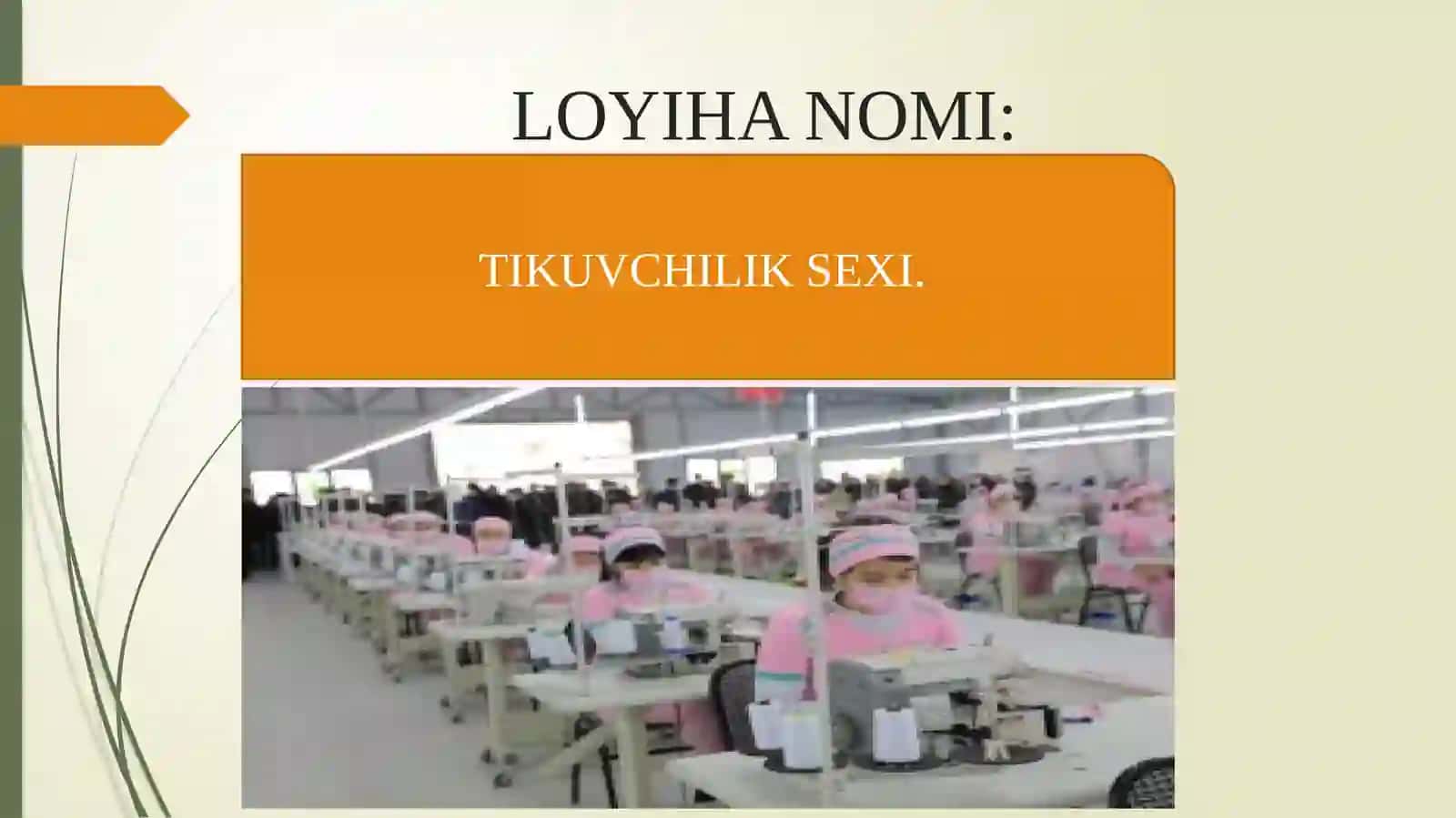 Ayollar kiyimlarini tikish sexi 3