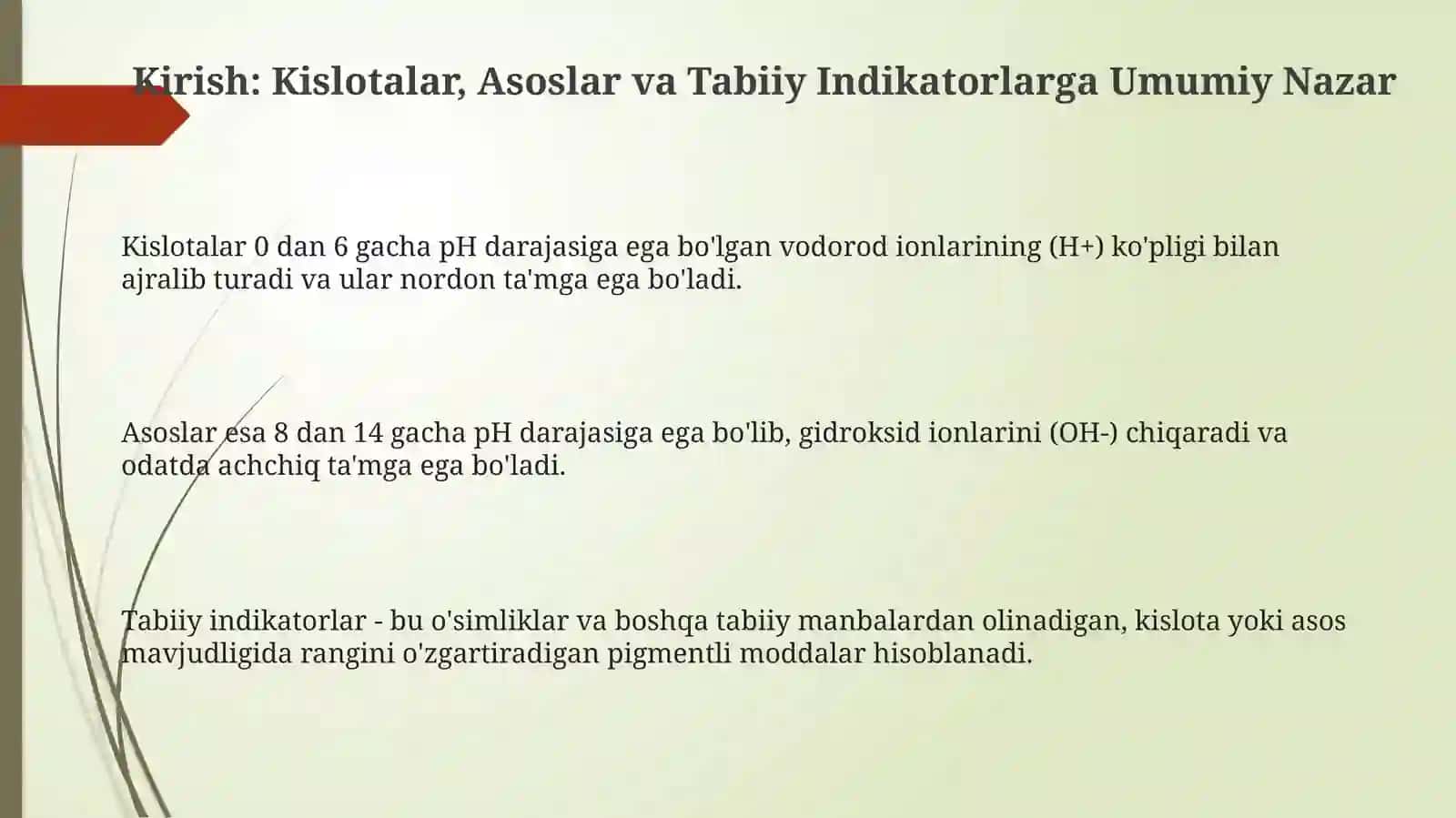 Ranglar tilida kimyo Tabiiy indikatorlar yordamida kislota va asoslarni aniqlaymiz 3