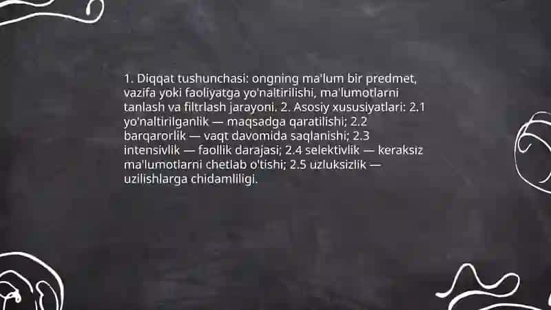 Diqqat turlari va xususiyatlari 3