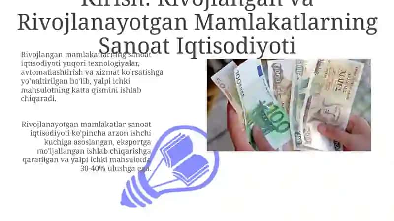 Rivojlangan va Rivojlanayotgan Mamlakatlarning Sanoat Iqtisodiyoti 3