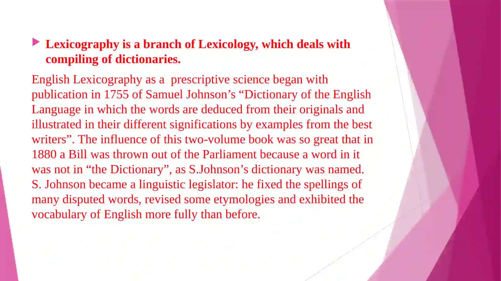 LEXICOGRAPHY AS A TOOL AND THE RESULT OF LEXICOLOGICAL STUDIES 3