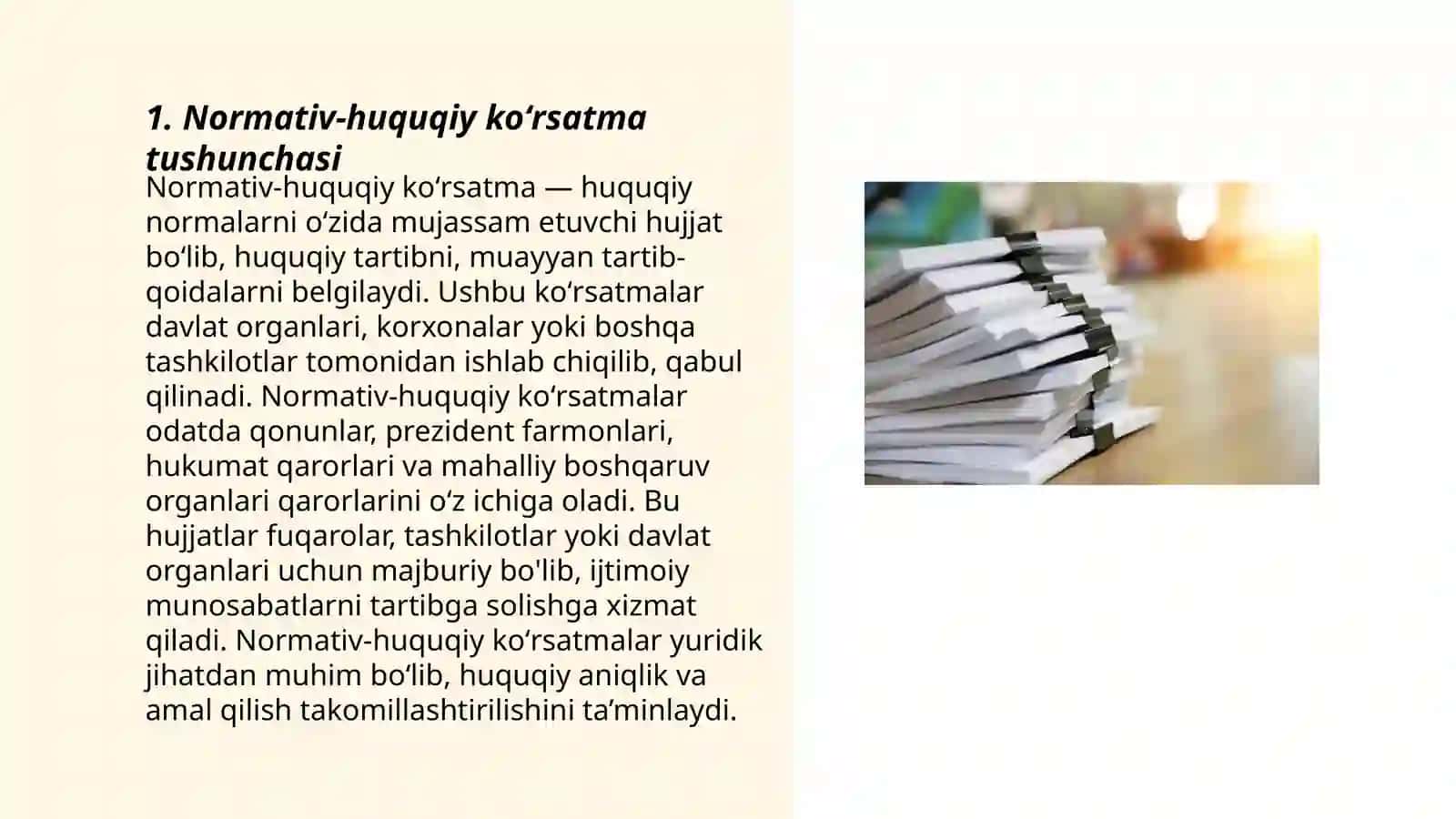 Normativ-huquqiy koʻrsatmalar va uning turlari 3