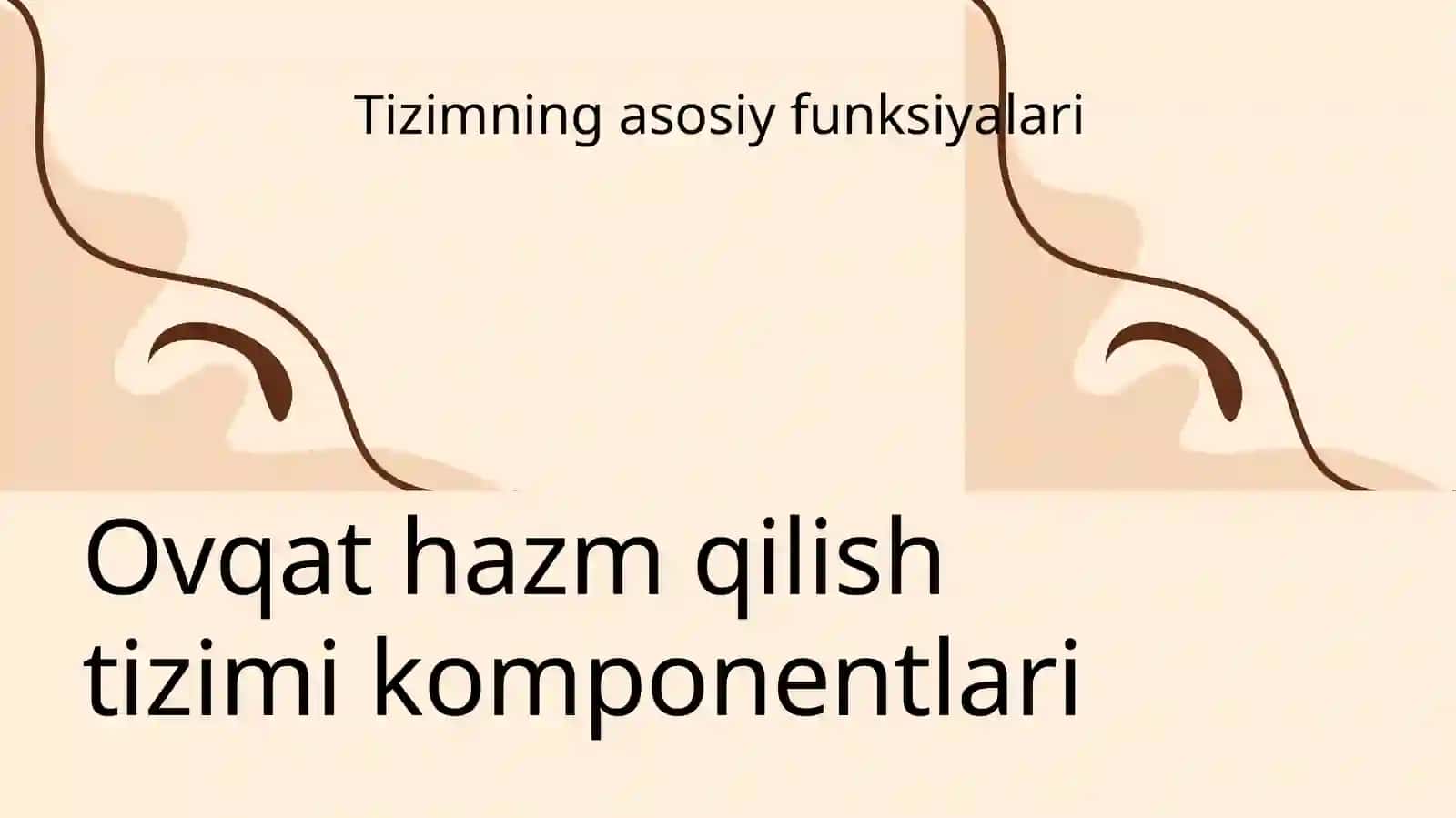 Ovqat hazm qilish tizimi fiziologiyasi.Inson salomatligiga ovqat tarkibining ahamiyati 3
