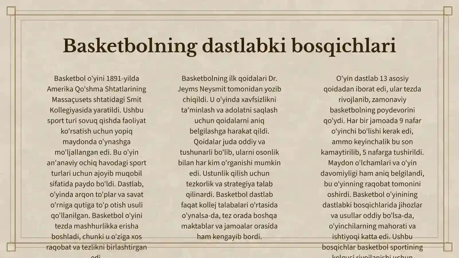 BASKETBOL O‘YININING KELIB CHIQISHI VA RIVOJLANISH TARIXI 3