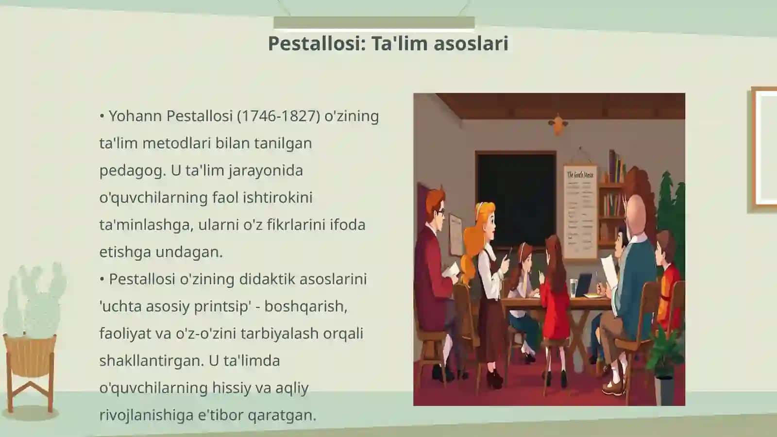 I.Pestallosi va I.Gerbardlarning didaktik konsepsiyalari ahamiyati 3