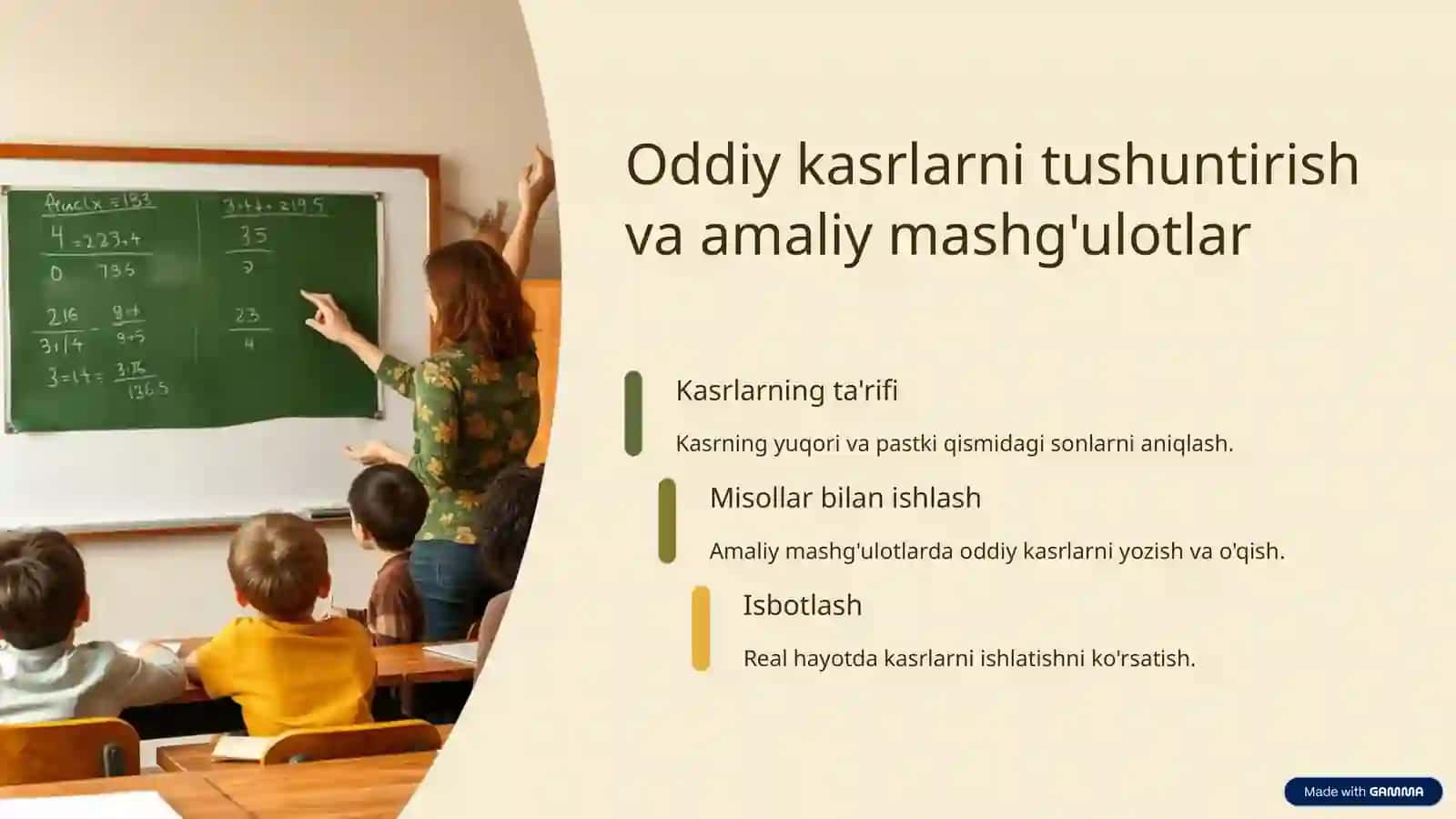 Algebra elementlari: Ulush, Kasr va O'nli Kasrlarni o'qitish metodikasi 3
