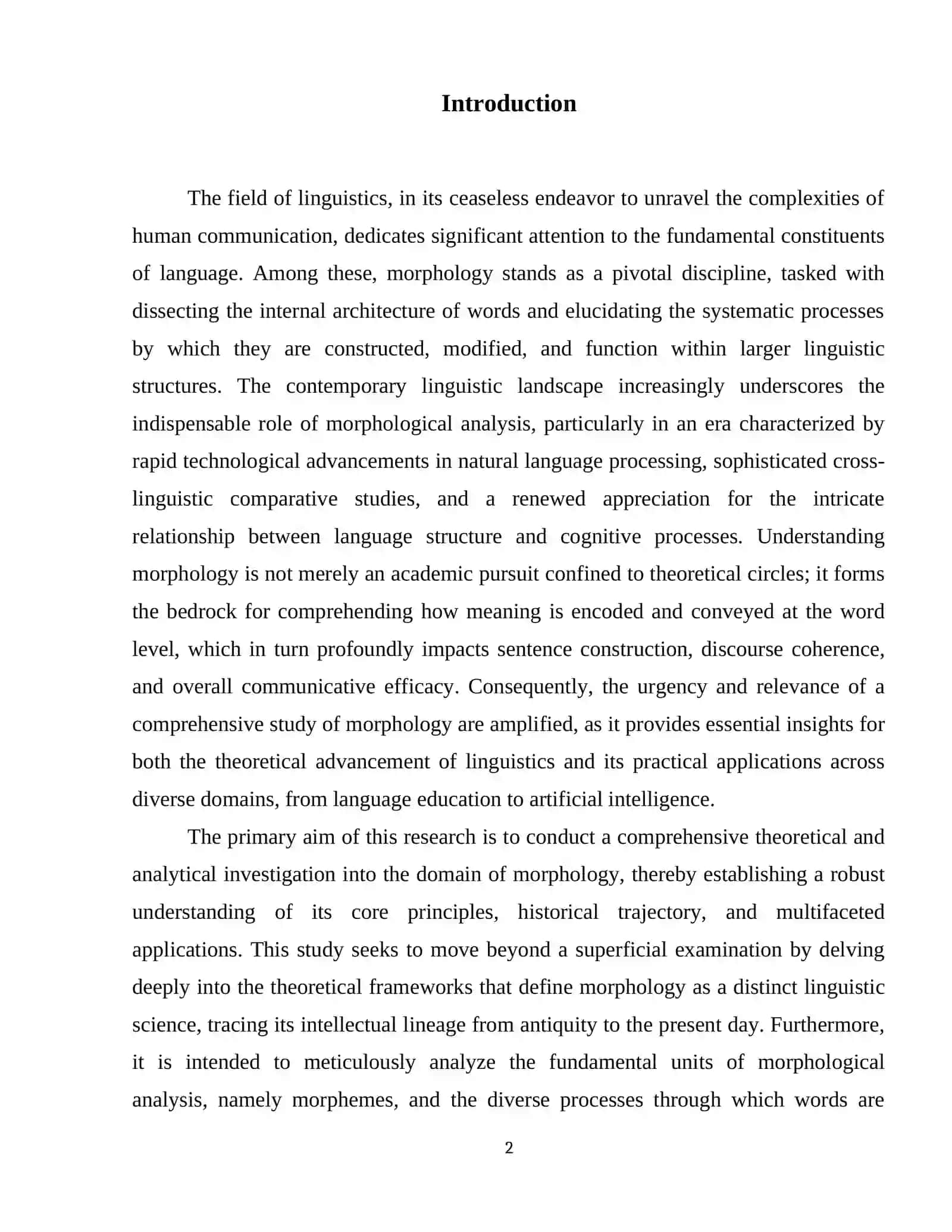 Morphology as the study of internal structure of words 3