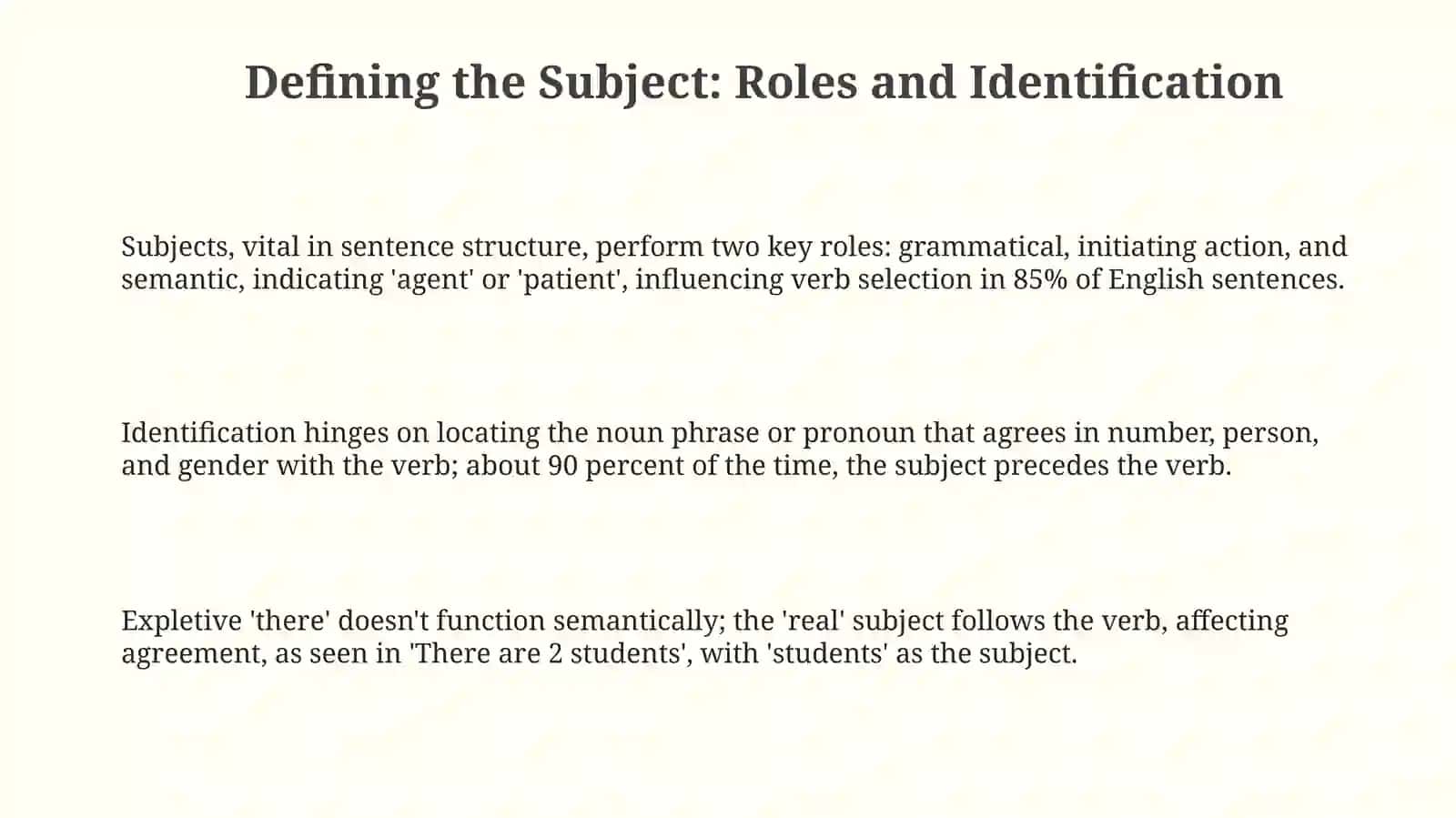 Subject, kinds of the subject, ways of its expression and its place in the sentence 3