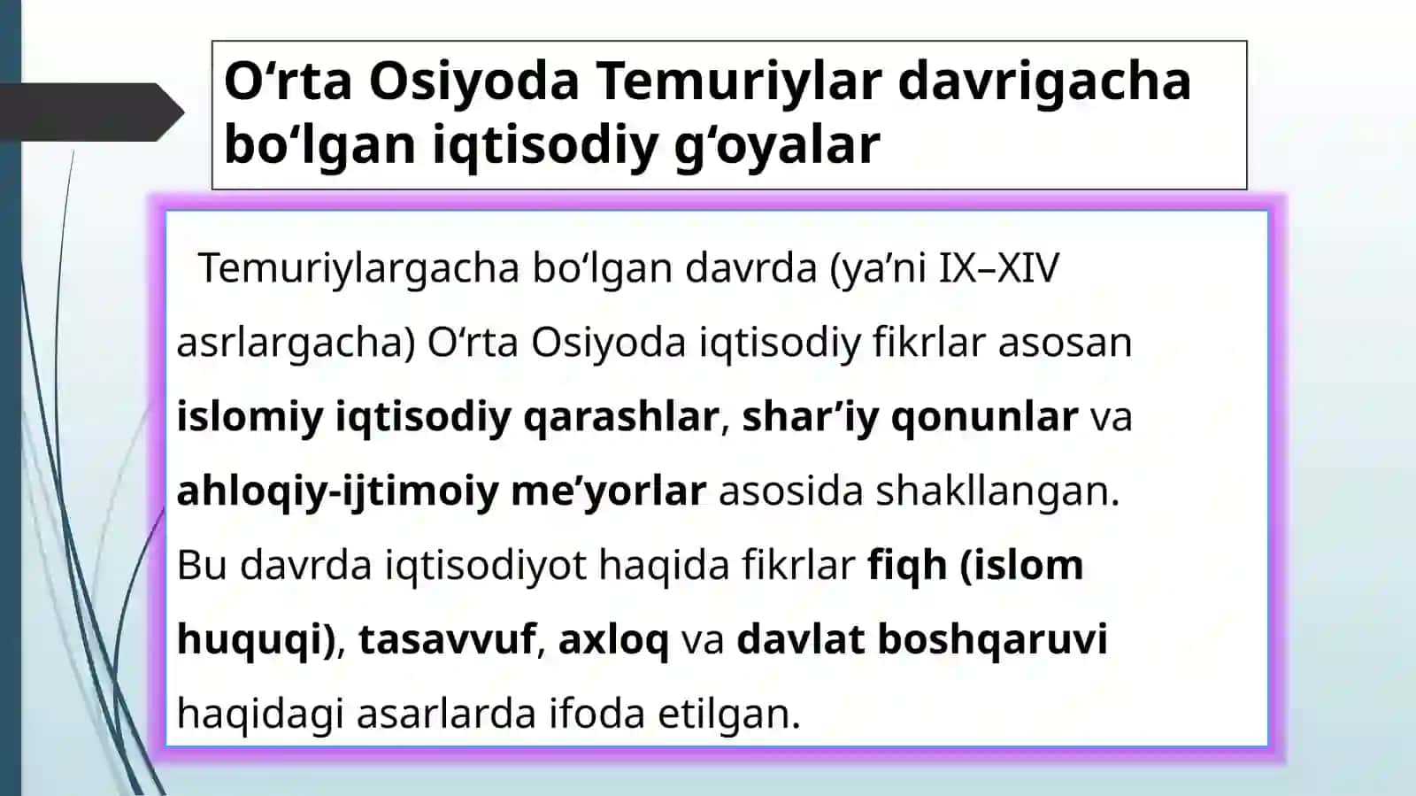 O‘rta Osiyoda Temuriylar davrigacha bo‘lgan iqtisodiy g‘oyalar 3