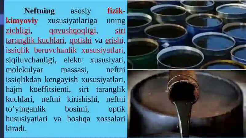 Neft, Tabiiygaz, Kondensat vaqtlarni Fizik-Kimyoviy xususiyatlari 3