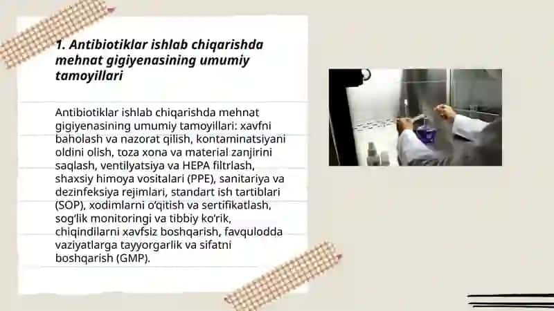 Antibiotiklar ishlab chiqarishdagi mehnat gigiyenasi 3