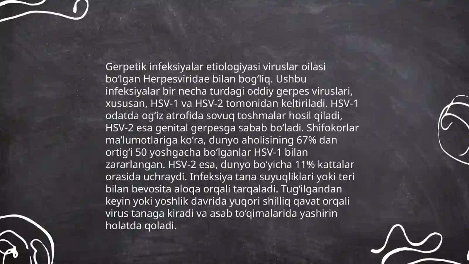 Gerpetik infeksiyalar. Etiologiya, epidemiologiya, klinikasi, diagnostika, davolash 3
