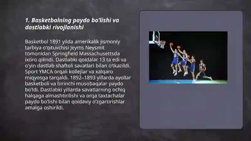 Baskektbolning rivojlanish tarixi,oʻyin texnikasi,taktikasi va qoidalari 3