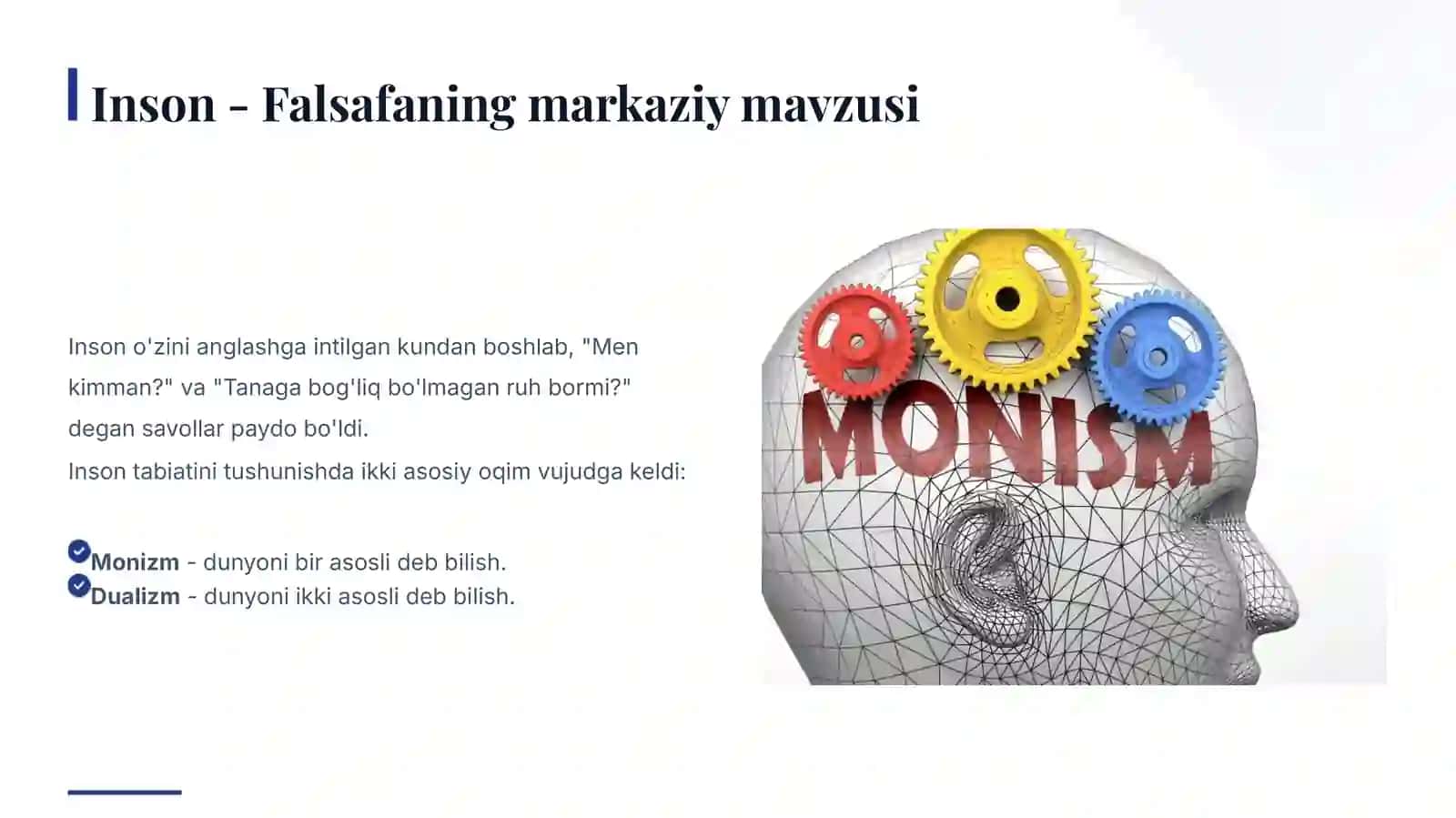 Insonni tushunishga dualizm va monizm yondashuvlari 3