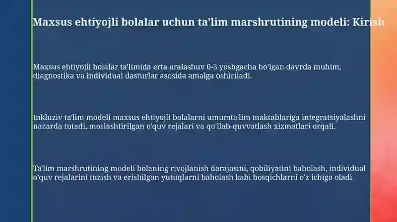 Maxsus ehtiyojlarga ega bolalarning taʼlim marshurtining modeli 3
