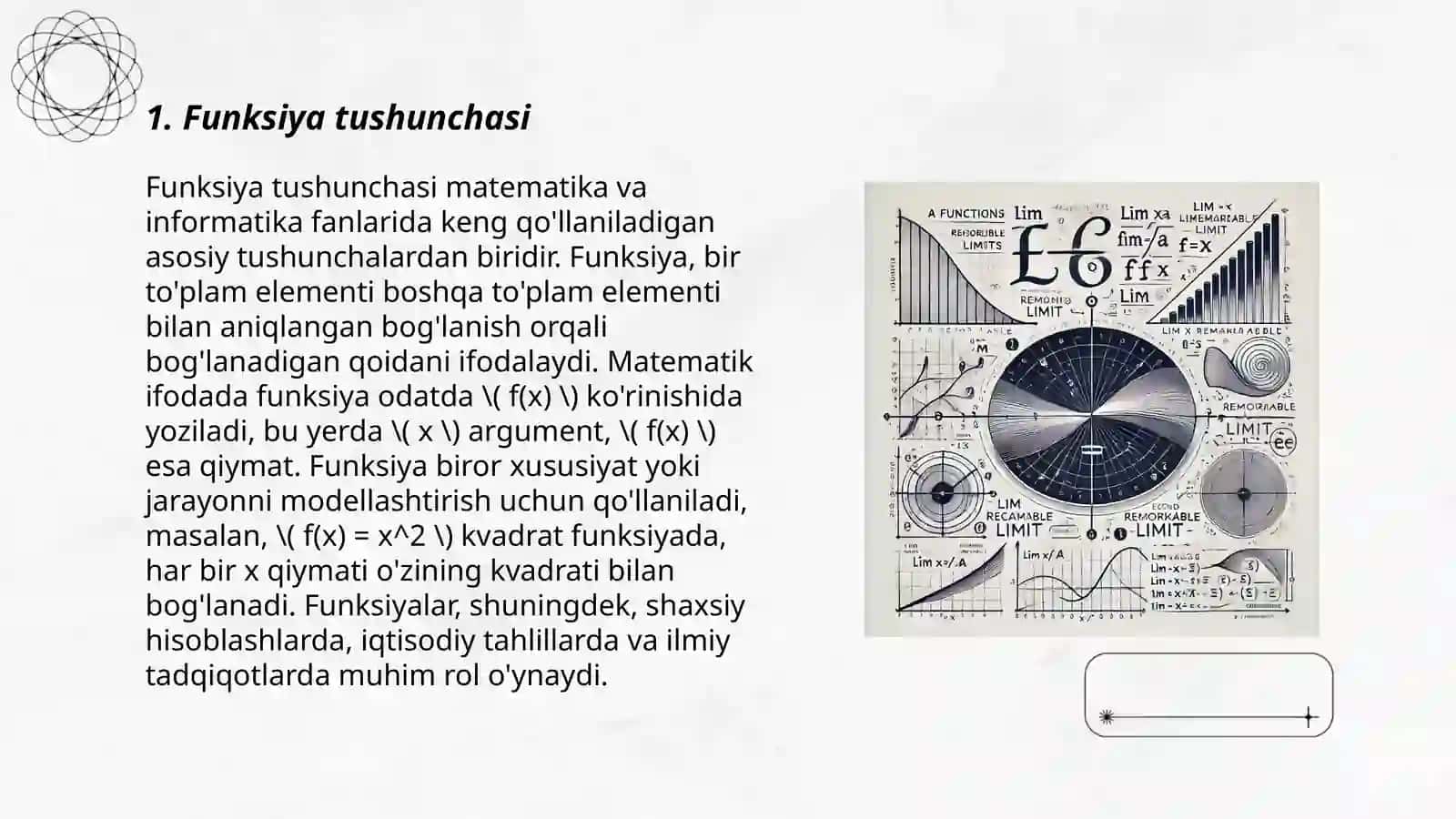 Funksiya tushunchasi. Funksiya limiti. Funksiya limitini hisoblash 3