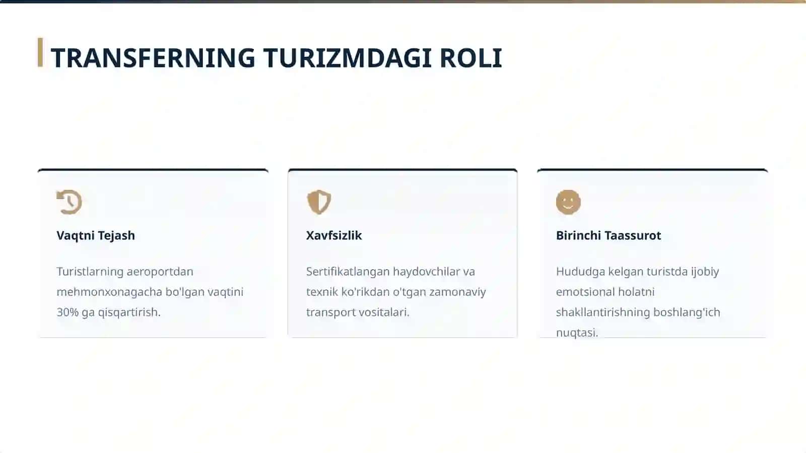 Turistlarni rag'batlantirish uchun hududlarda transfer xizmatlarni boshqarish 3