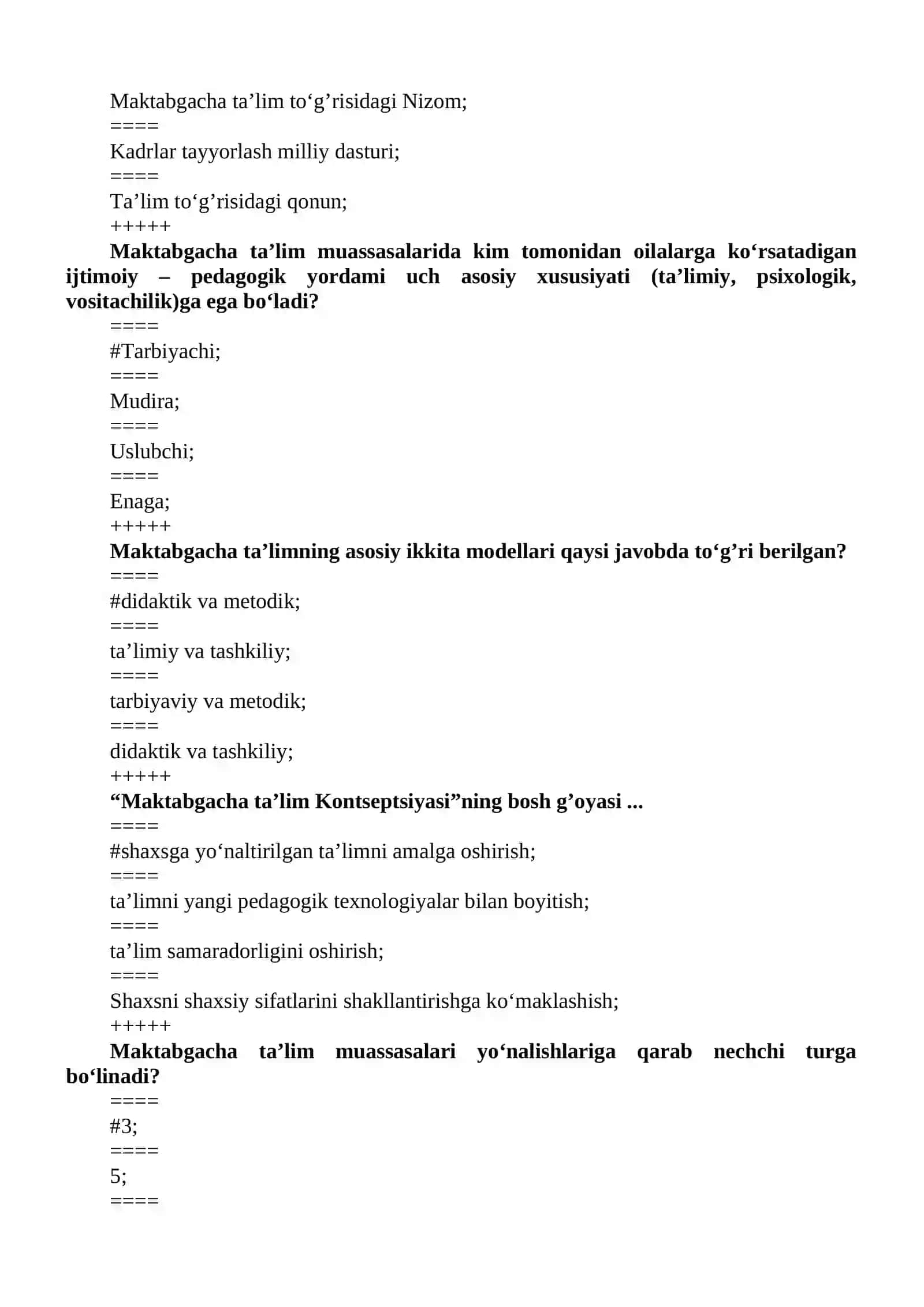 Ilk va maktabgacha yoshdagi bolalar pedagogikasi fanidan TEST SAVOLLARI 3