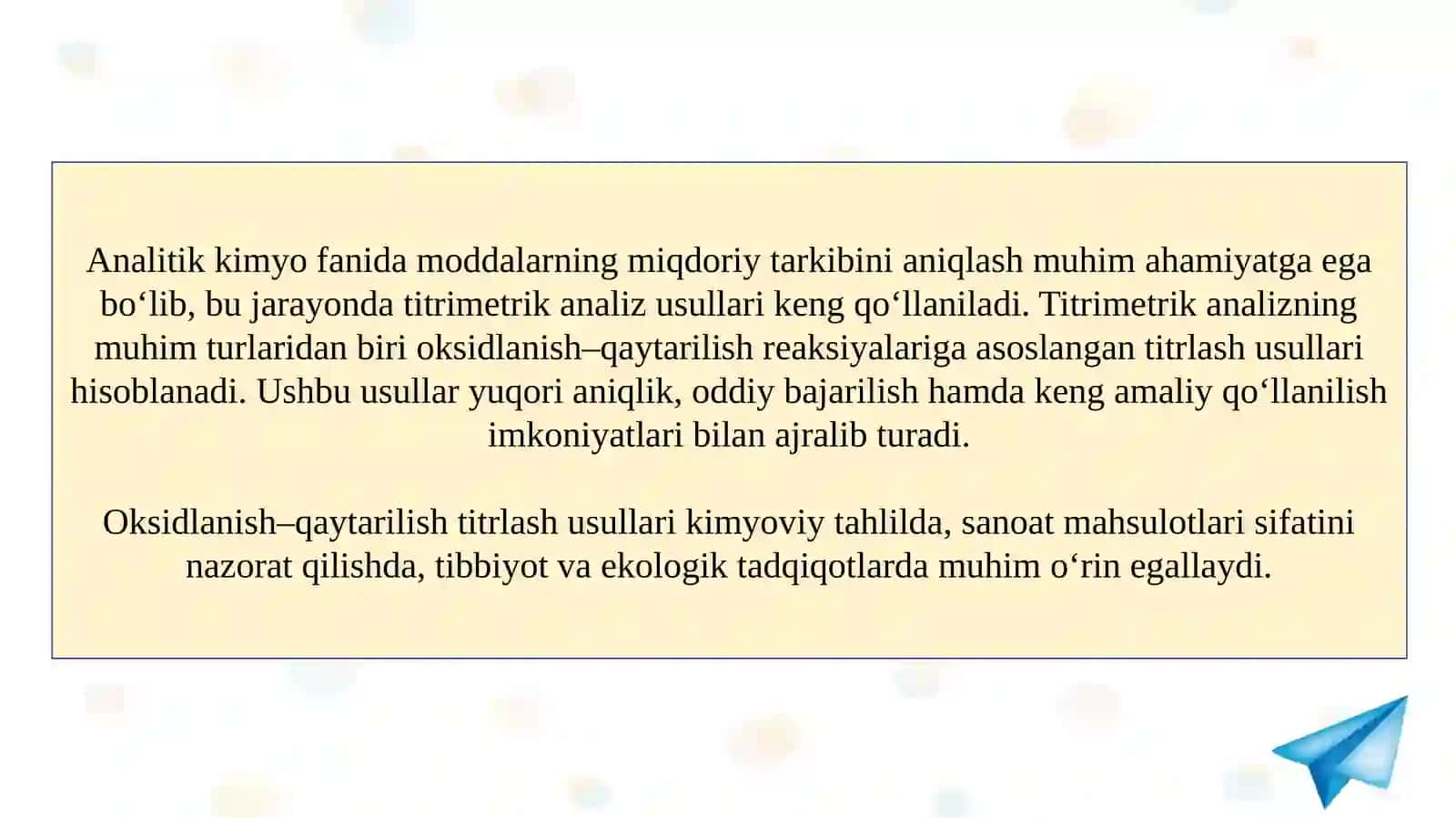 Titrimetrik analiz usullari: oksidlanish–qaytarilish reaksiyalari asosida titrlash 3