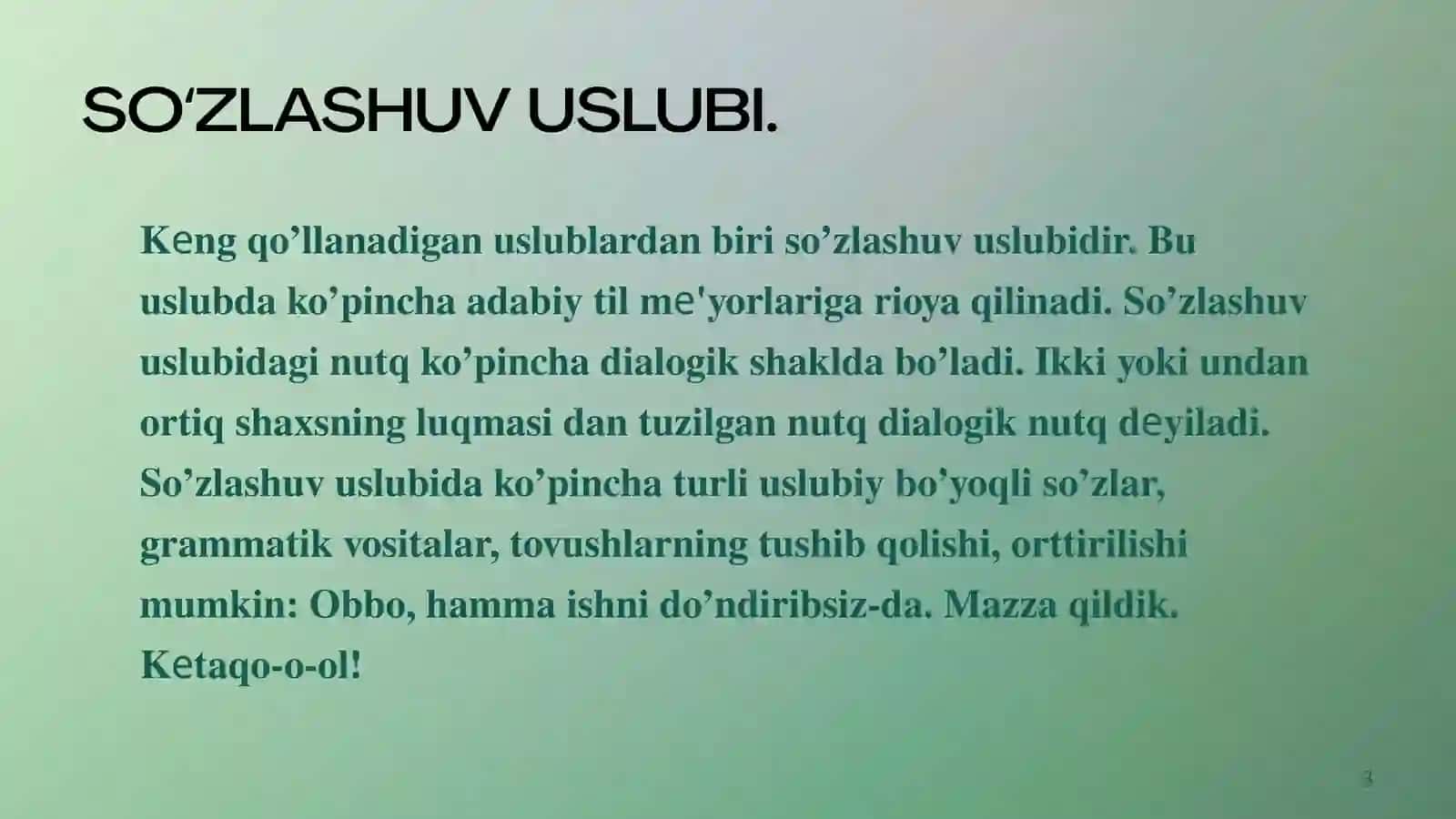 SOʻZLASHUV NUTQ USLUBI. NUTQ KOMPETENTLIKKA RIOYA QILISH 3