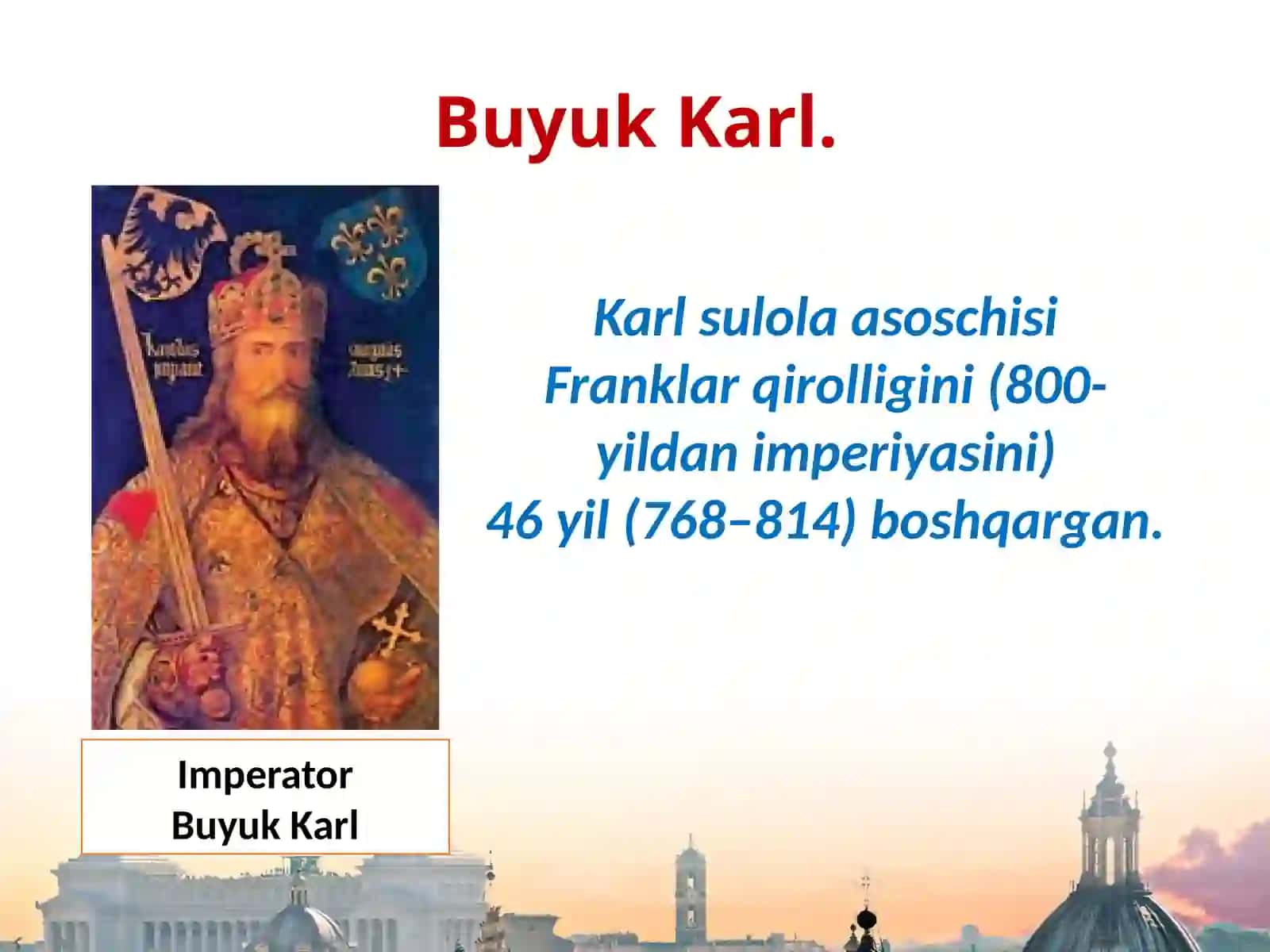 7-sinf Jahon tarixi fanidan Franklar davlati, qirollikdan imperiya sari dars taqdimot 3