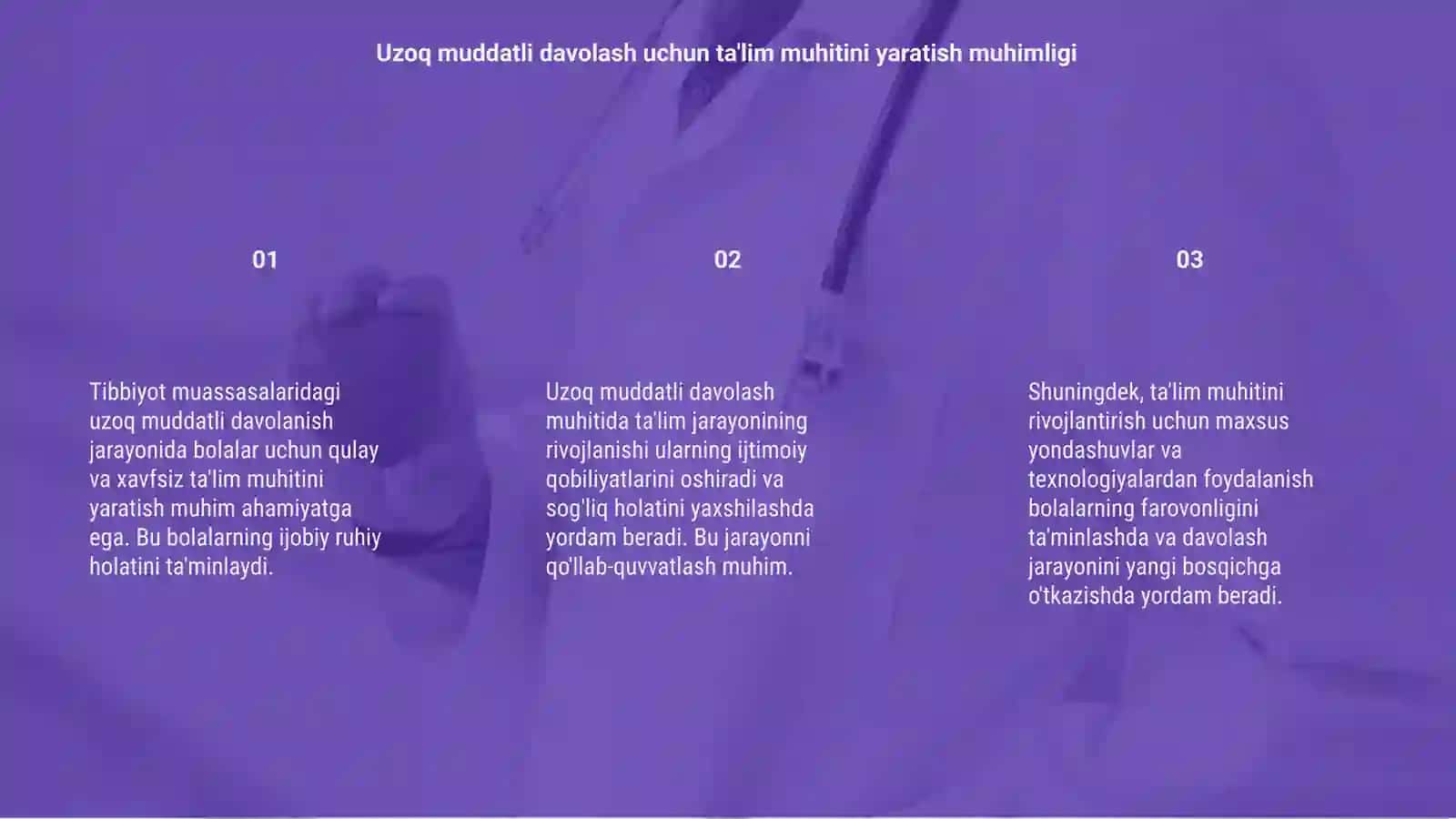 Tibbiyot muassasalari uzoq muddatli davolanish uchun ta'lim 3