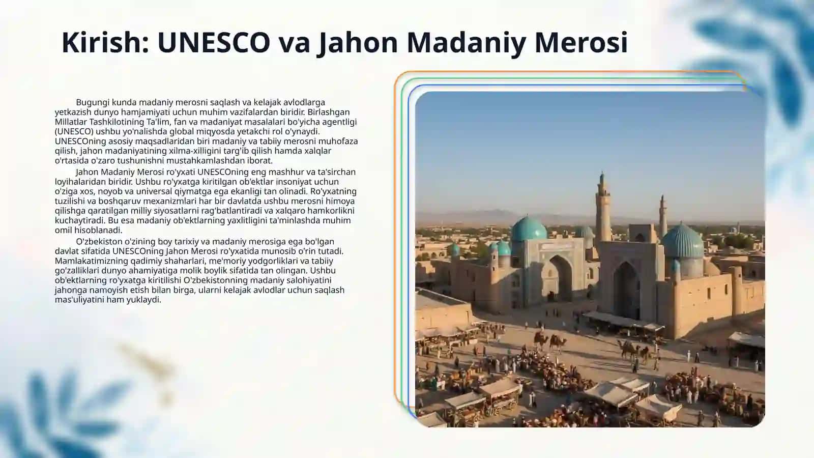 O'zbekistonning UNESCOdagi Butunjahon madaniy merosi obyektlari 3