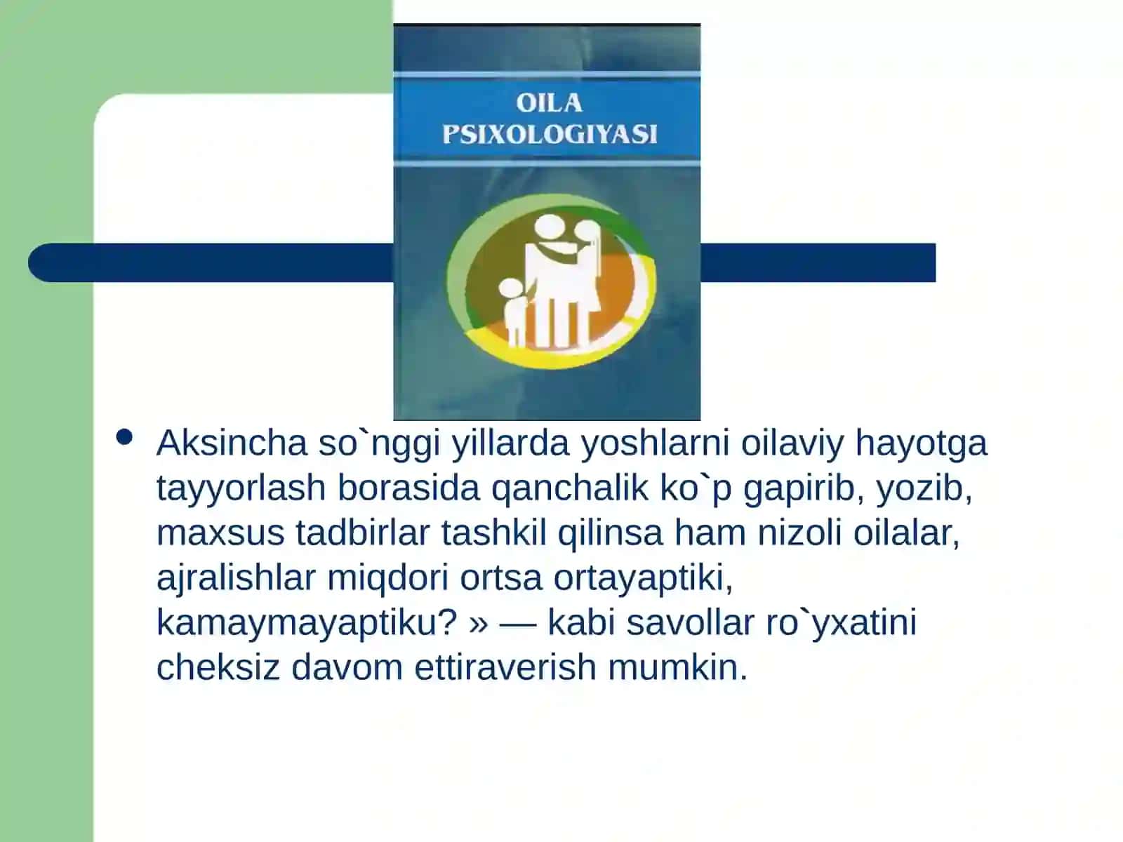 Oilapsixologiyasifanipredmeti,maqsadivavazifalari 3
