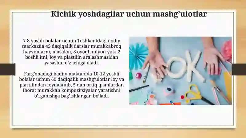 Turli yosh guruhlari uchun loy va plastilin darslarini tashkil etish 3