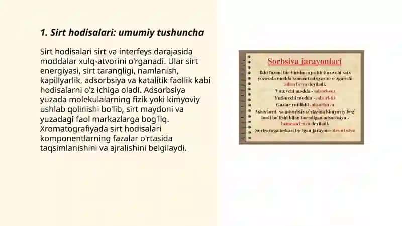 Sirt hodisalari. Adsorbsiya. Xromotografiya 3