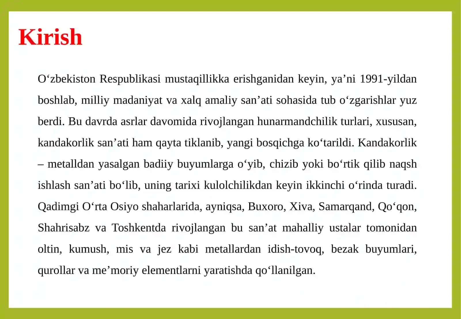 Mustaqillik yillaridagi kandakorlik san'ati 3