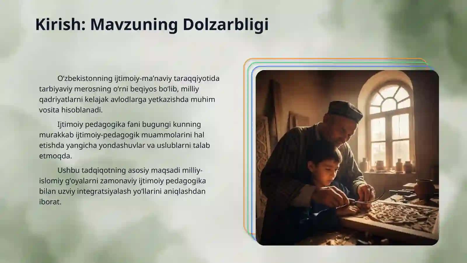 Oʻzbek xalq pedagogikasi va islom taʼlimotida ijtimoiy pedagogik gʻoyalar 3