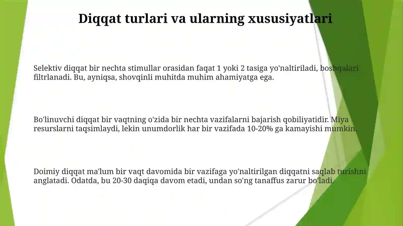 Diqqat turlari va uning xususiyatlari 3