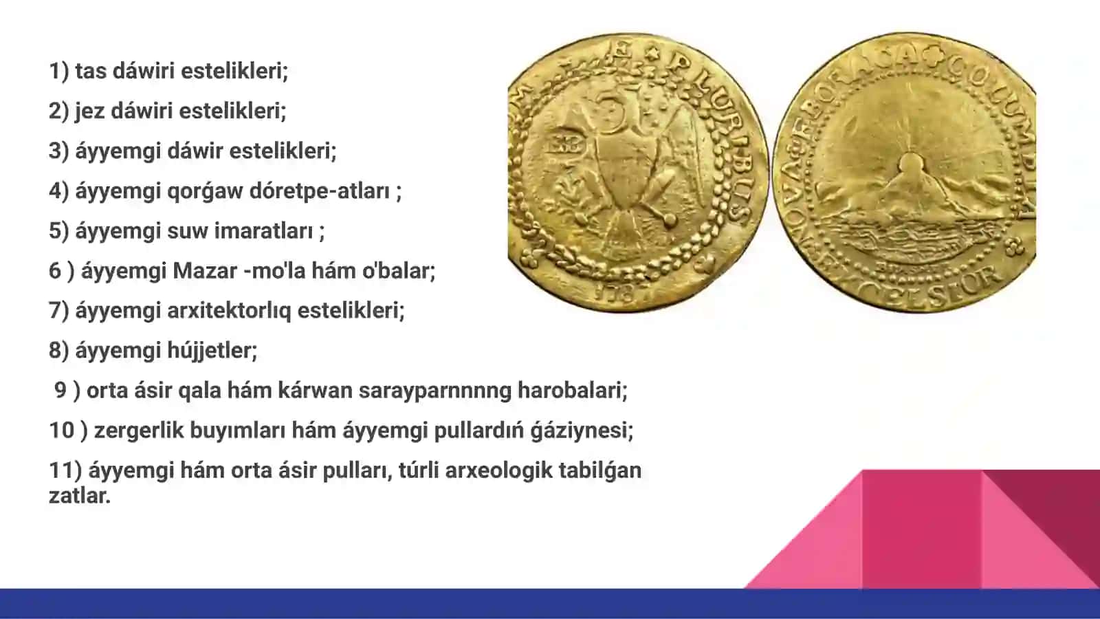 Arxeologiya estelikleri 3