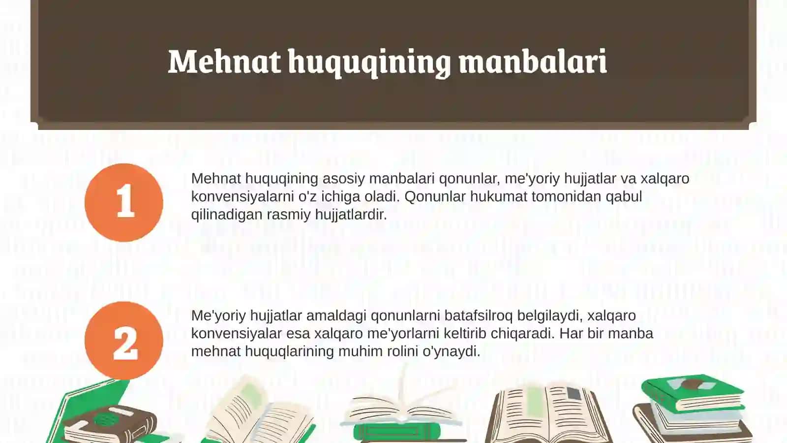 Mehnat huquqning manbalari, turlari va ahamyati 3